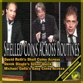 David Roth, Derek Dingle and Michael Gallo - Shelled Coins Across Routines